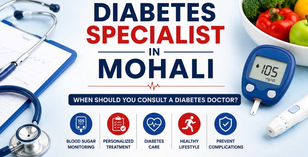 Diabetes Specialist in Mohali